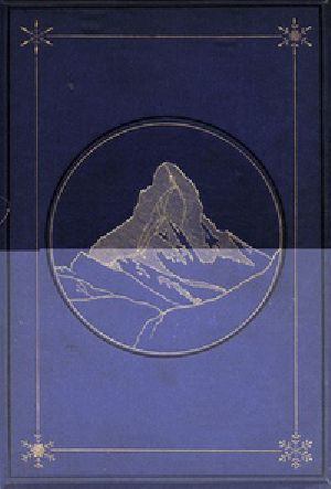 [Gutenberg 38044] • The Ascent of the Matterhorn